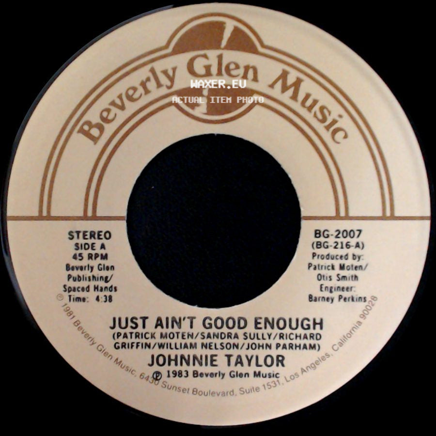 Johnnie Taylor - Just Ain't Good Enough / Don't Wait (Ija' Sun Perri) side A