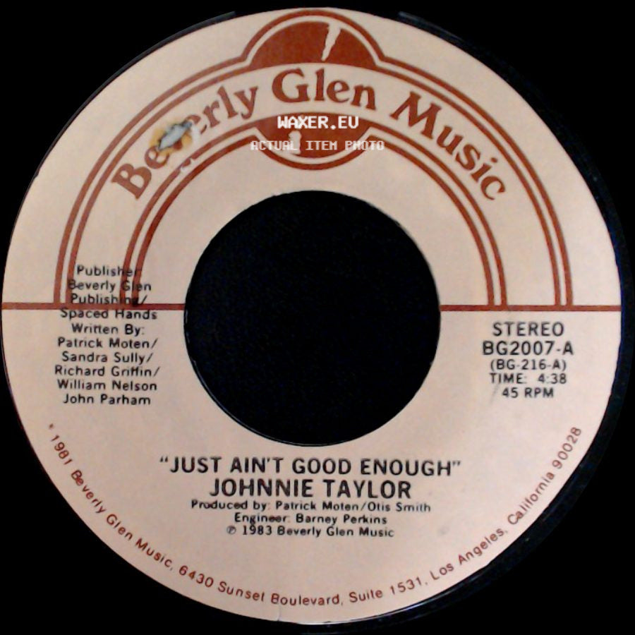 Johnnie Taylor - Just Ain't Good Enough / Don't Wait side A