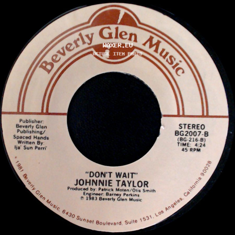 Johnnie Taylor - Just Ain't Good Enough / Don't Wait side B