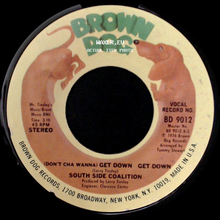 South Side Coalition - The Power-Play / (Don't Cha Wanna) Get Down Get Down side B