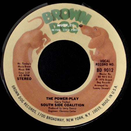South Side Coalition - The Power-Play / (Don't Cha Wanna) Get Down Get Down side A
