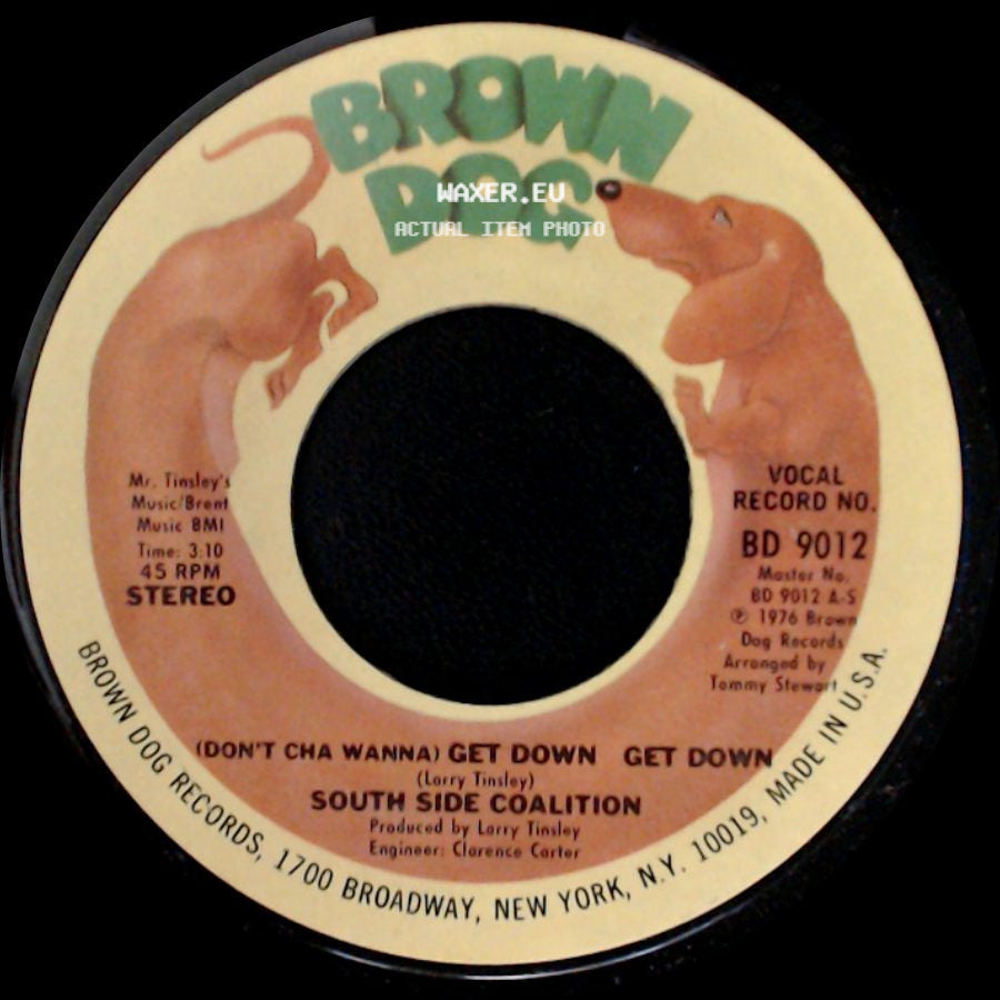 South Side Coalition - The Power-Play / (Don't Cha Wanna) Get Down Get Down side B