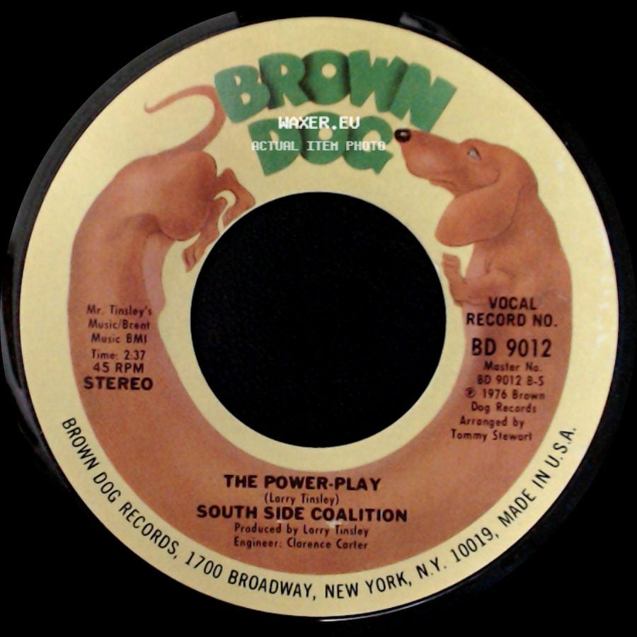 South Side Coalition - The Power-Play / (Don't Cha Wanna) Get Down Get Down side A