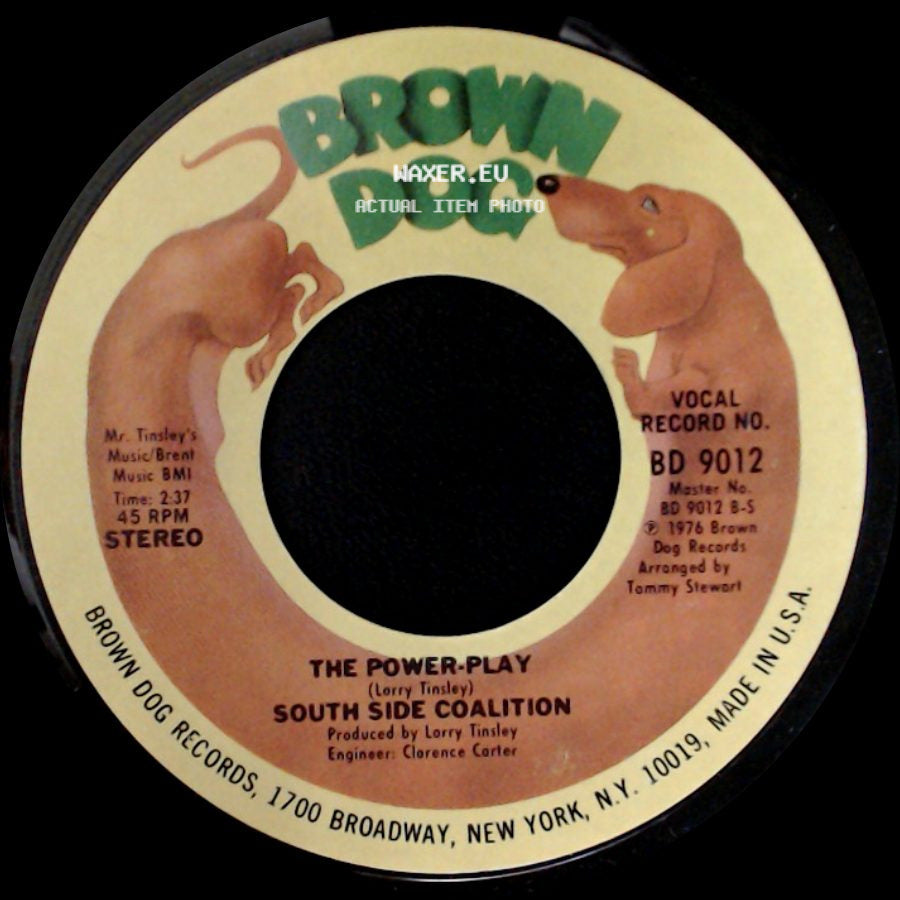 South Side Coalition - The Power-Play / (Don't Cha Wanna) Get Down Get Down side A