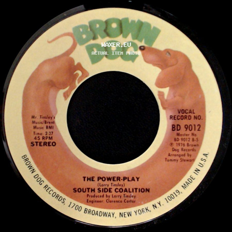 South Side Coalition - The Power-Play / (Don't Cha Wanna) Get Down Get Down side A