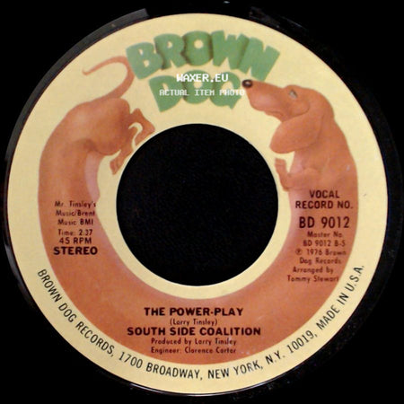 South Side Coalition - The Power-Play / (Don't Cha Wanna) Get Down Get Down side A