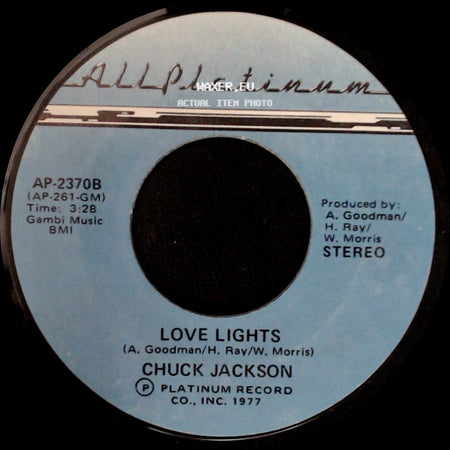 Chuck Jackson - One Of Those Yesterdays / Love Lights side B