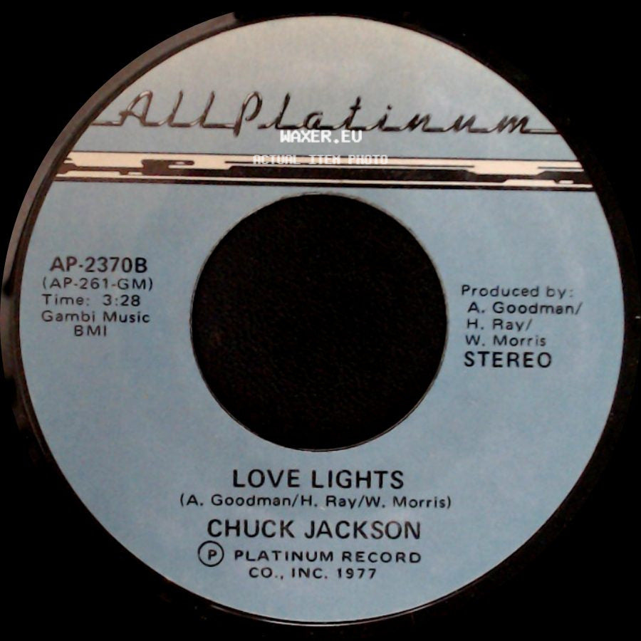 Chuck Jackson - One Of Those Yesterdays / Love Lights side B
