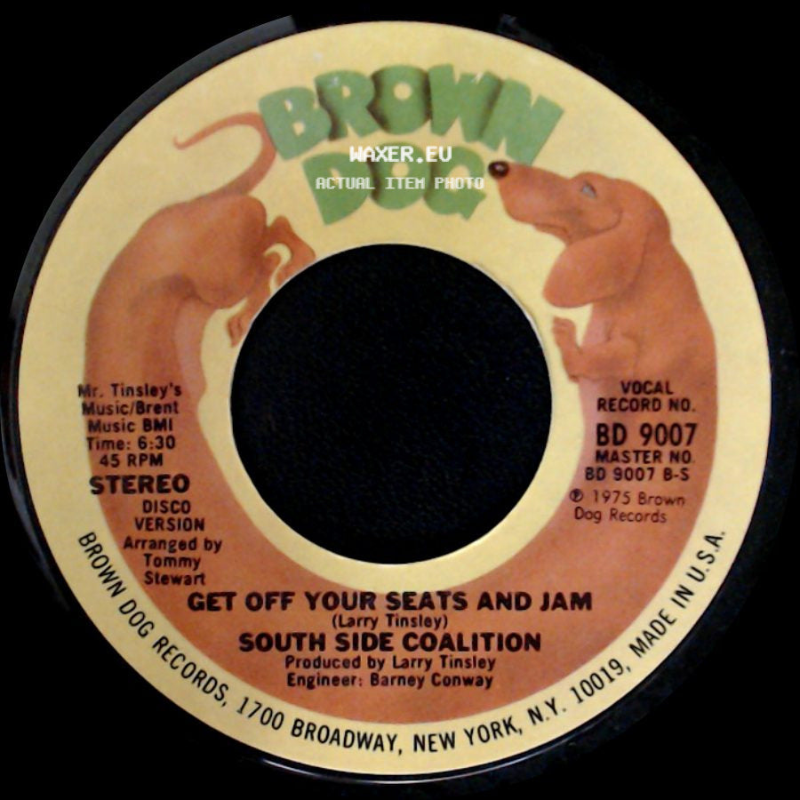 South Side Coalition - Get Off Your Seats And Jam / Get Off Your Seats And Jam side B