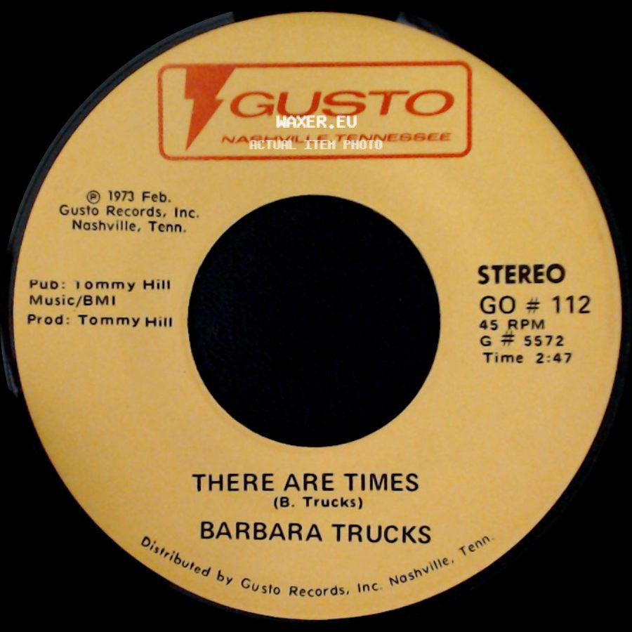 Barbara Trucks - Blue Eyes Crying In The Rain / There Are Times side B