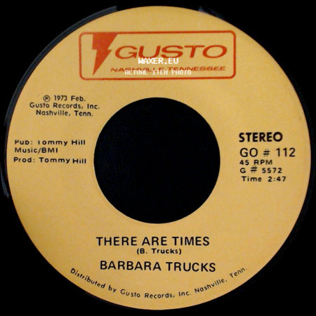Barbara Trucks - Blue Eyes Crying In The Rain / There Are Times side B