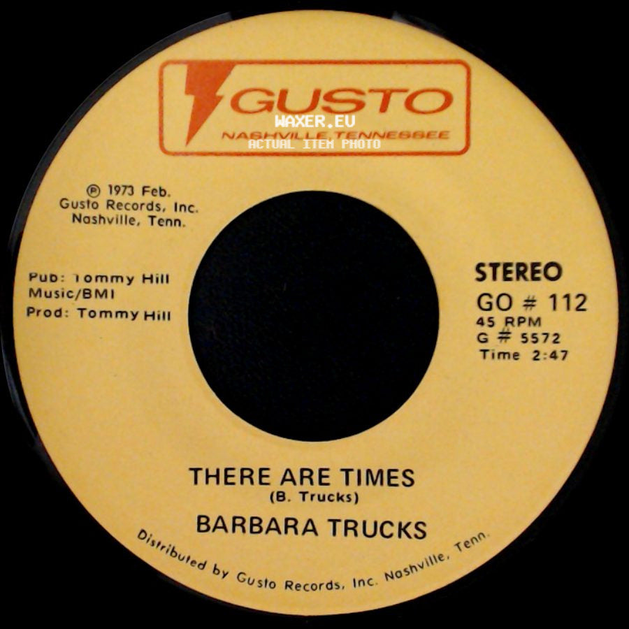 Barbara Trucks - Blue Eyes Crying In The Rain / There Are Times side B