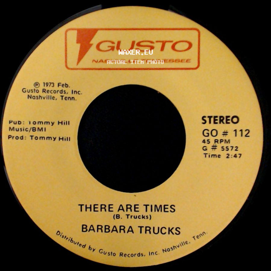 Barbara Trucks - There Are Times / Blue Eyes Crying In The Rain side A