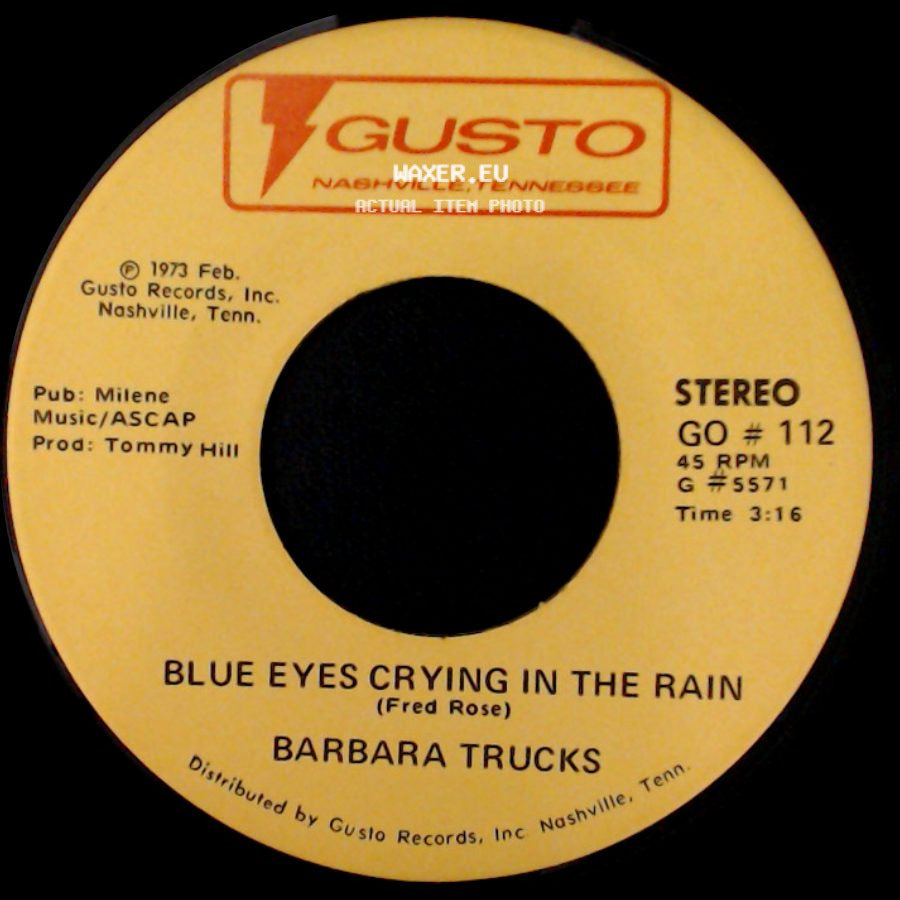 Barbara Trucks - There Are Times / Blue Eyes Crying In The Rain side B