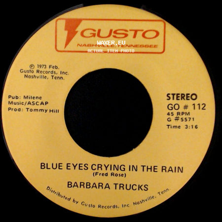 Barbara Trucks - There Are Times / Blue Eyes Crying In The Rain side B