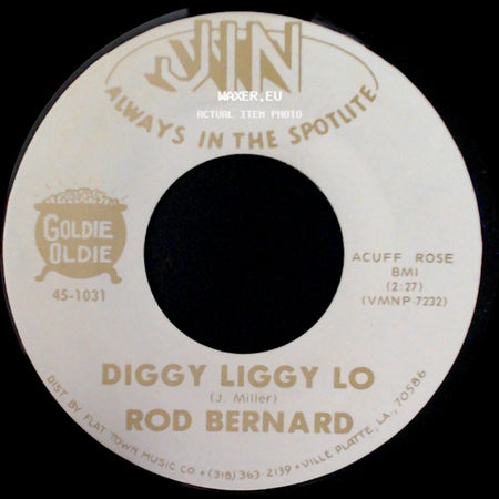 Rod Bernard - Diggy Liggy Lo / Diggy Liggy Lo side B