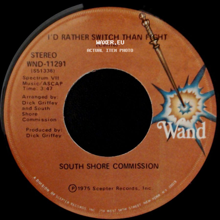 South Shore Commission - We're On The Right Track / I'd Rather Switch Than Fight side B