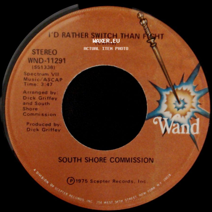 South Shore Commission - I'd Rather Switch Than Fight / We're On The Right Track side A
