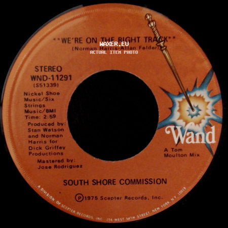 South Shore Commission - We're On The Right Track / I'd Rather Switch Than Fight side A