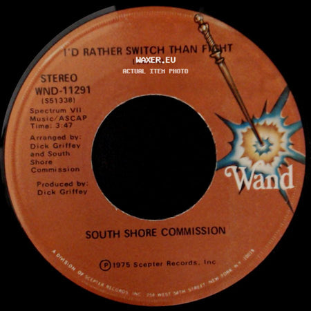 South Shore Commission - We're On The Right Track / I'd Rather Switch Than Fight side B