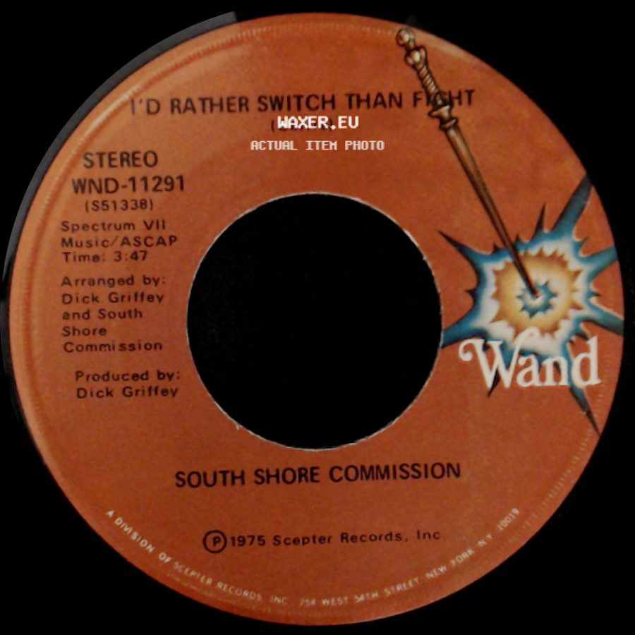 South Shore Commission - We're On The Right Track / I'd Rather Switch Than Fight side B