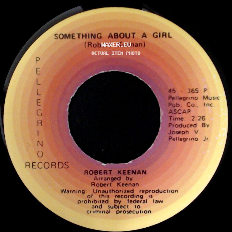 Robert Keenan - Something About A Girl / Ma'belle side A