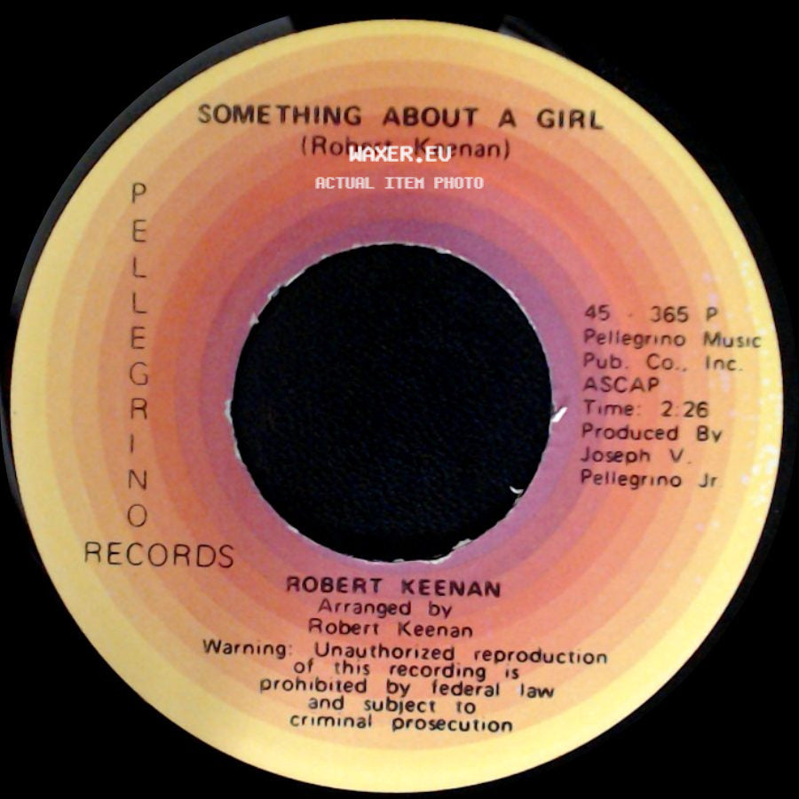 Robert Keenan - Ma'belle / Something About A Girl side B