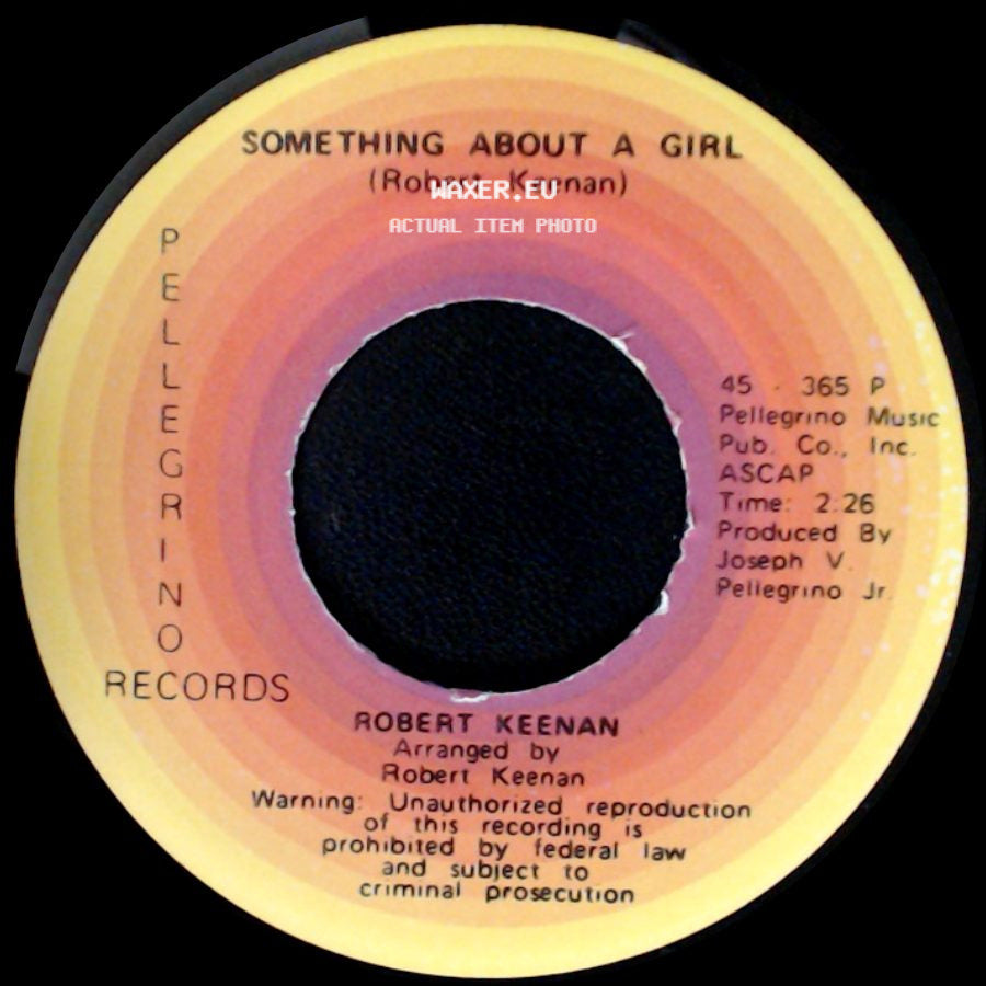 Robert Keenan - Ma'belle / Something About A Girl side B