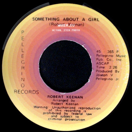 Robert Keenan - Ma'belle / Something About A Girl side B