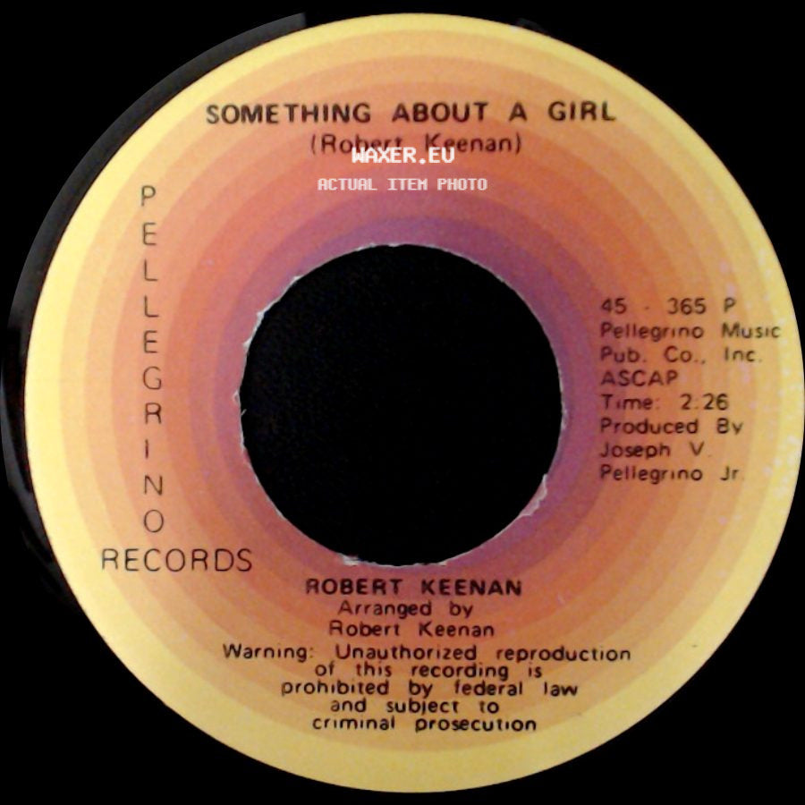 Robert Keenan - Ma'belle / Something About A Girl side B