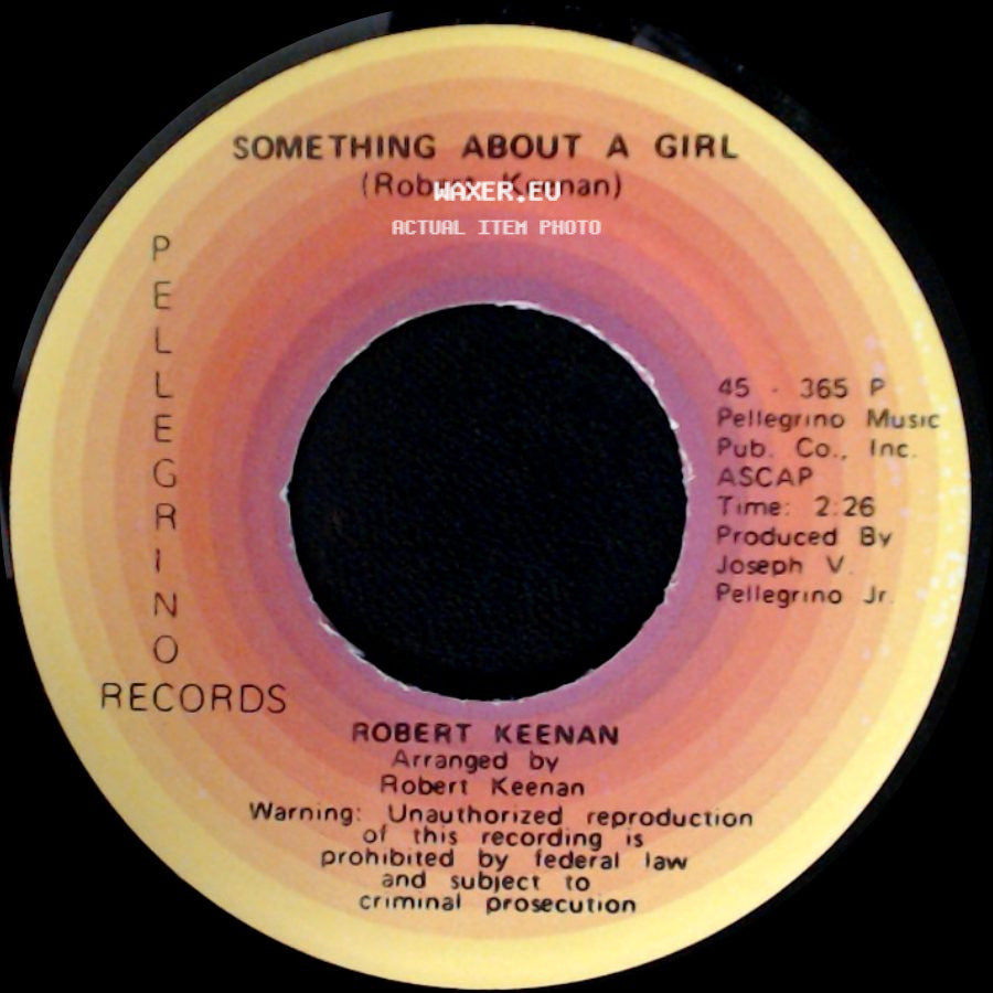 Robert Keenan - Ma'belle / Something About A Girl side B