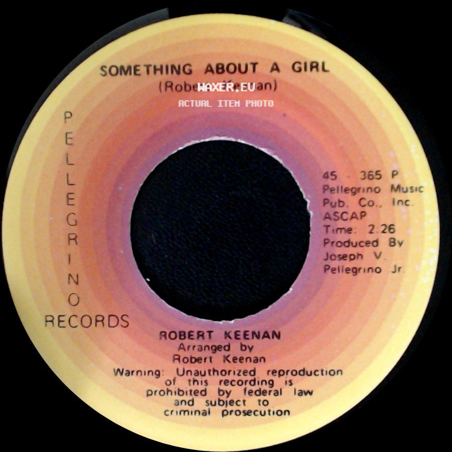 Robert Keenan - Ma'belle / Something About A Girl side B