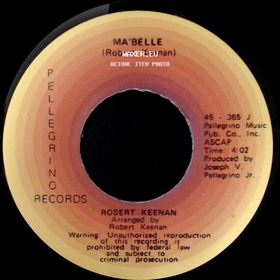 Robert Keenan - Ma'belle / Something About A Girl side A