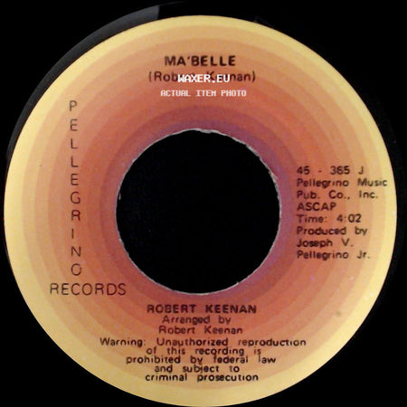 Robert Keenan - Ma'belle / Something About A Girl side A