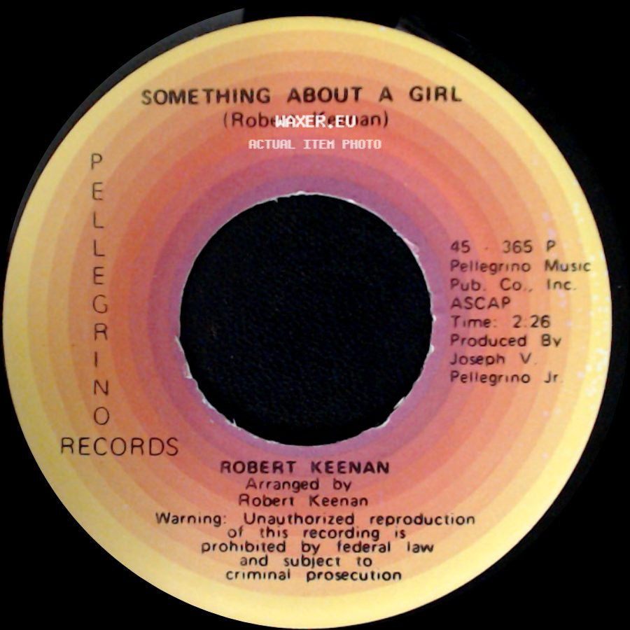 Robert Keenan - Ma'belle / Something About A Girl side B