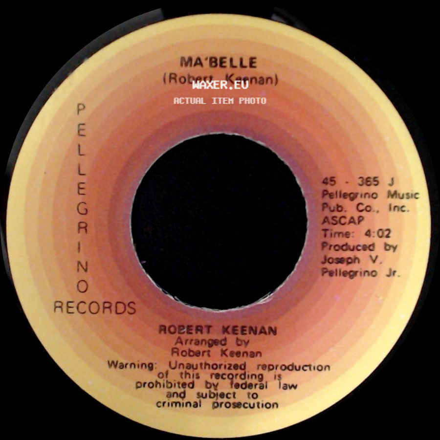 Robert Keenan - Something About A Girl / Ma'belle side B