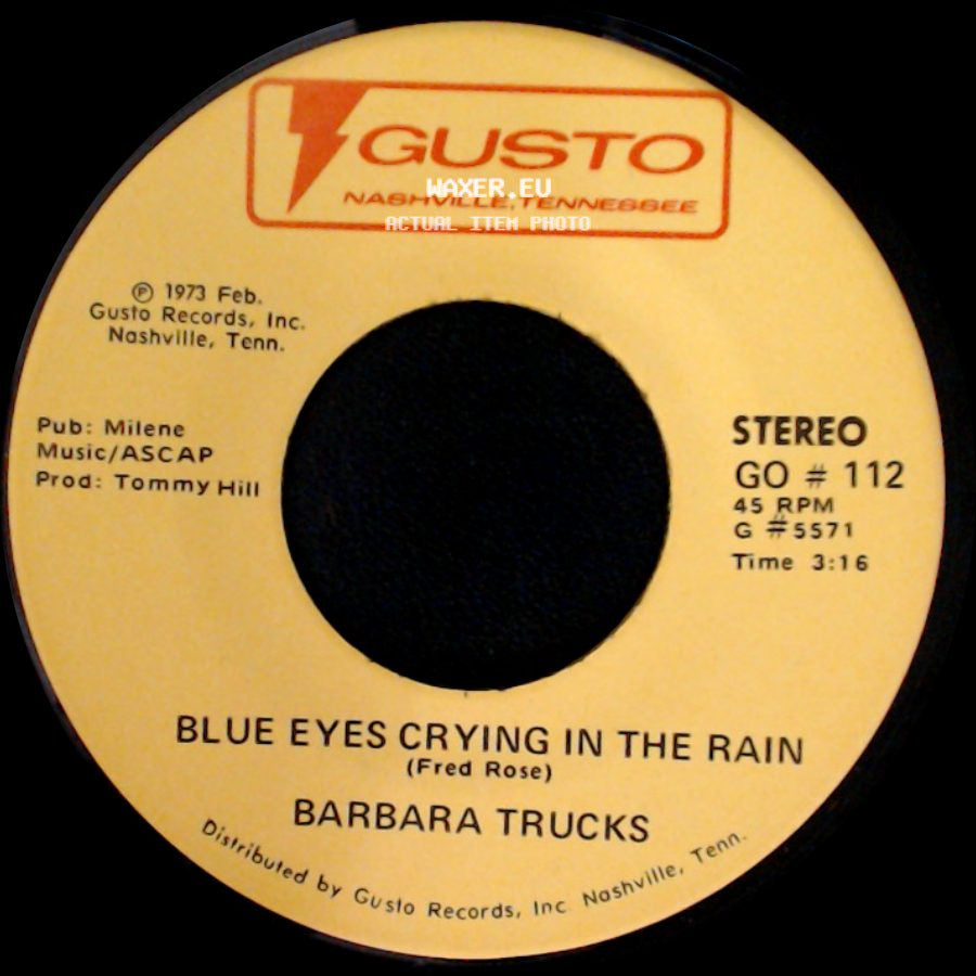 Barbara Trucks - Blue Eyes Crying In The Rain / There Are Times side A