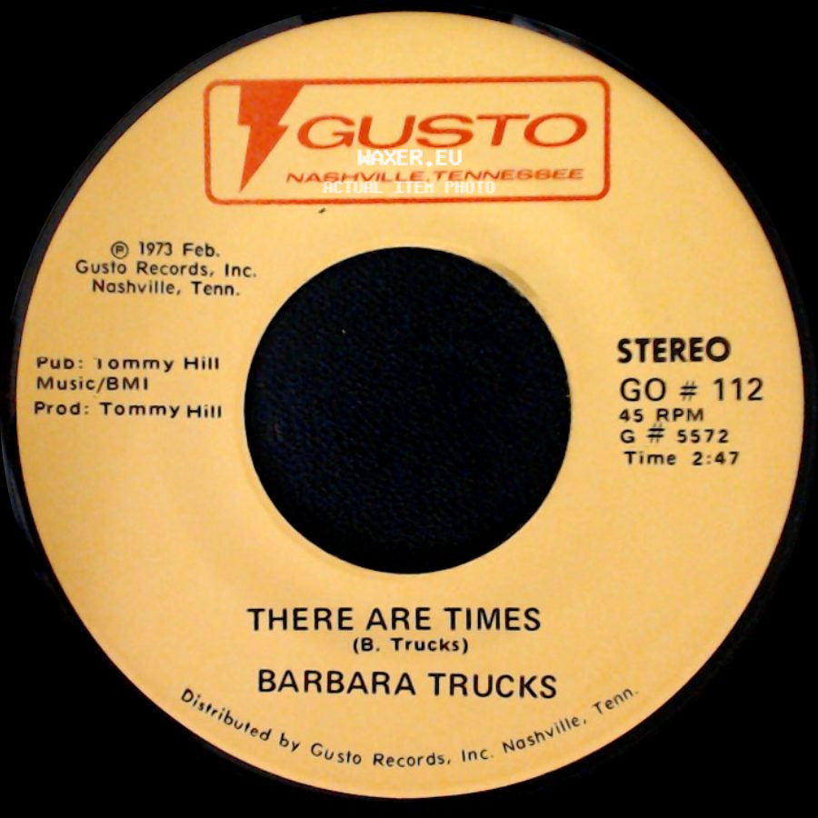 Barbara Trucks - Blue Eyes Crying In The Rain / There Are Times side B