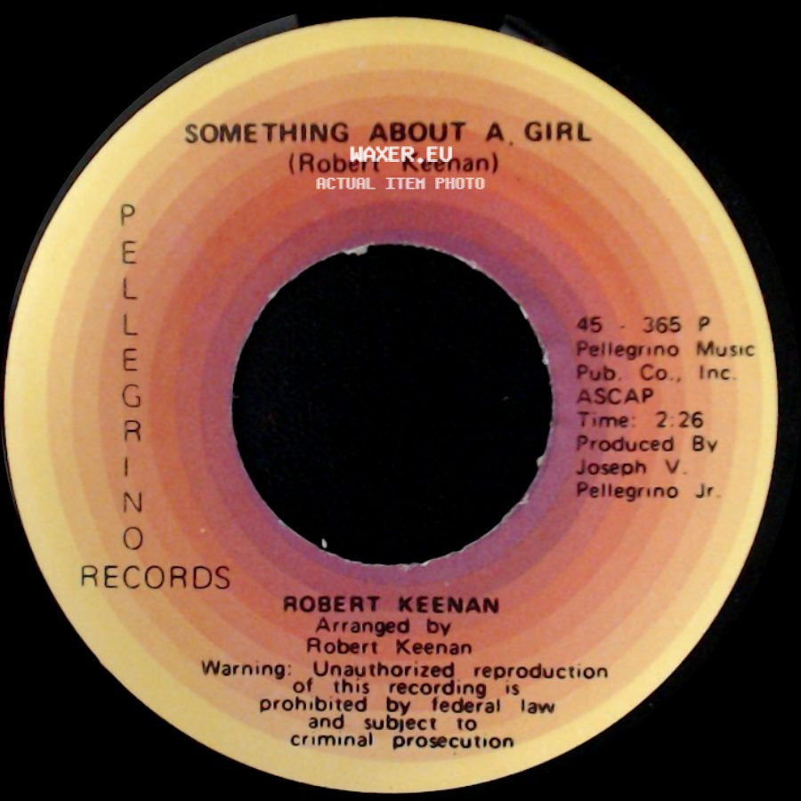 Robert Keenan - Ma'belle / Something About A Girl side B
