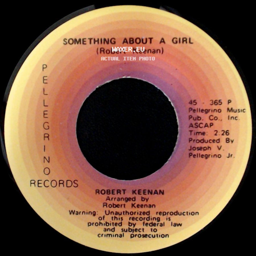 Robert Keenan - Ma'belle / Something About A Girl side B