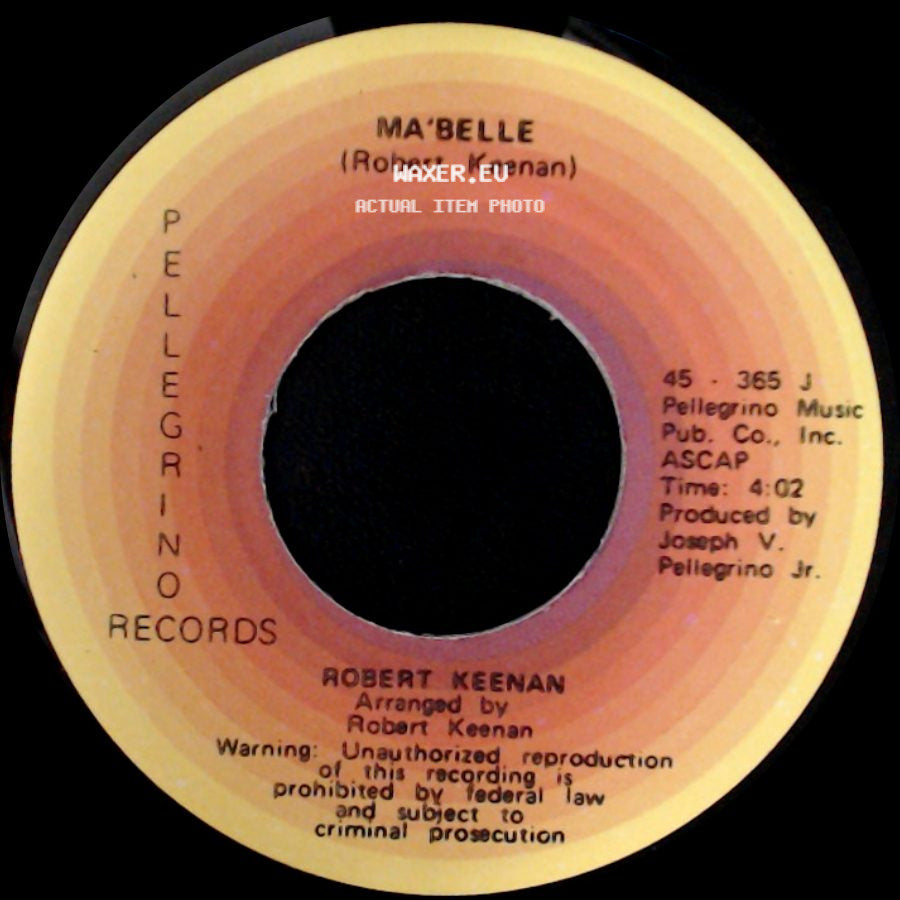 Robert Keenan - Ma'belle / Something About A Girl side A