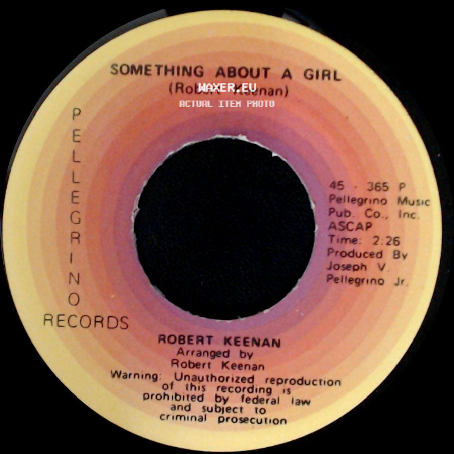 Robert Keenan - Ma'belle / Something About A Girl side B