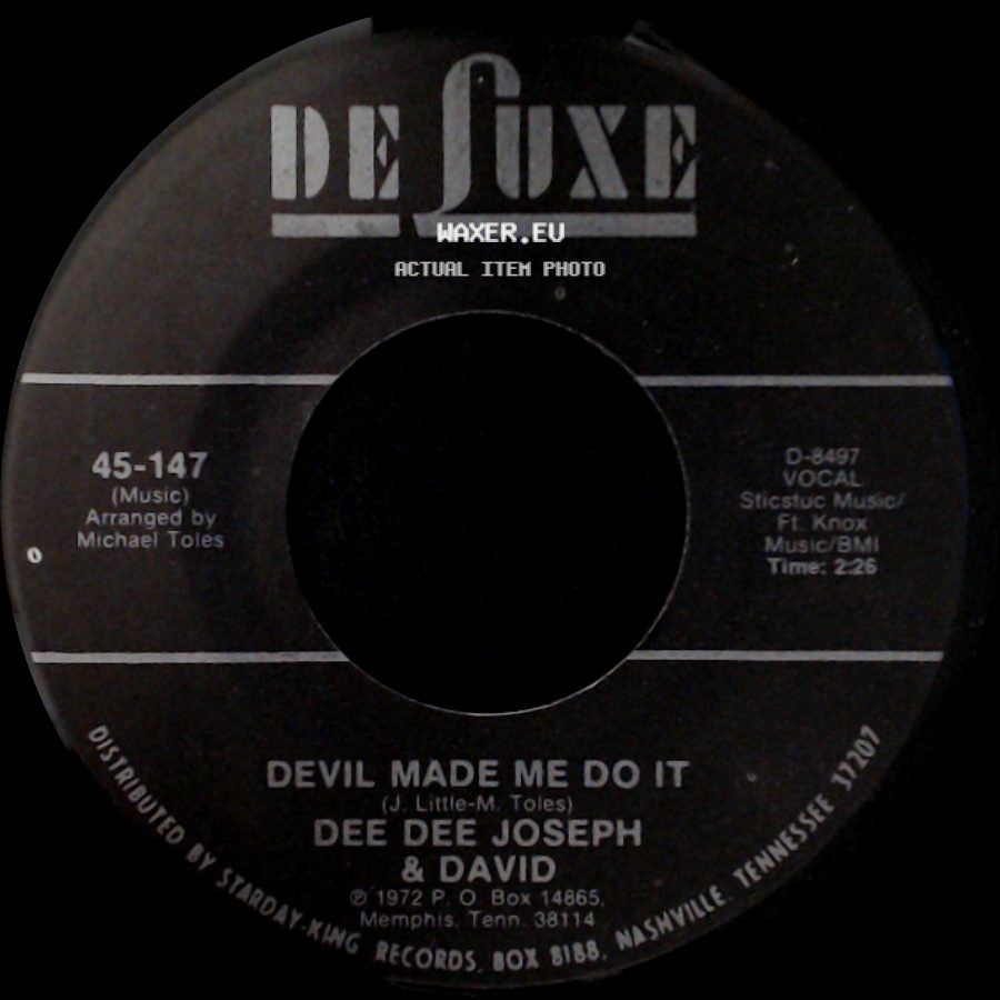 Dee Dee Joseph & David - Devil Made Me Do It / City Called Loneliville side A