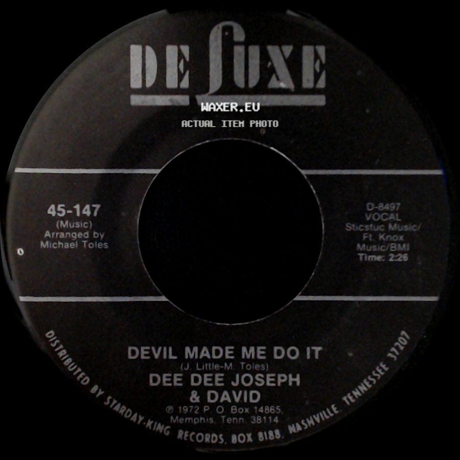 Dee Dee Joseph & David - Devil Made Me Do It / City Called Loneliville side A