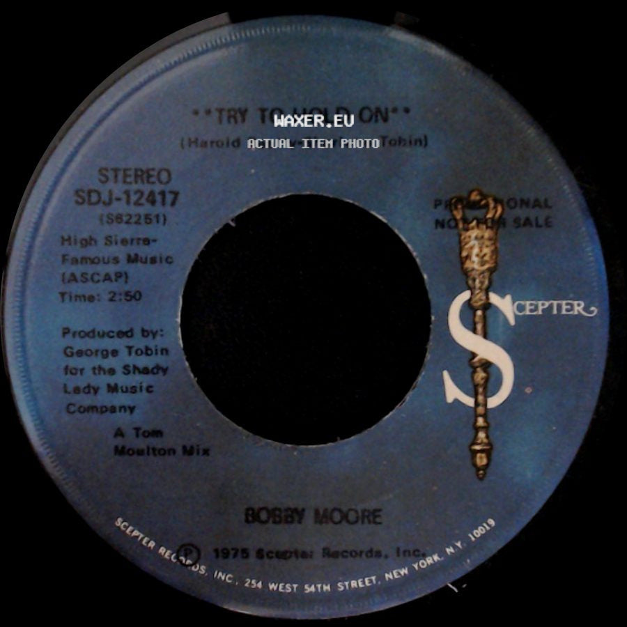 Bobby Moore - Try To Hold On / Try To Hold On (Disco Version) side A