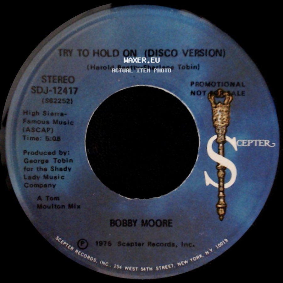Bobby Moore - Try To Hold On / Try To Hold On (Disco Version) side B