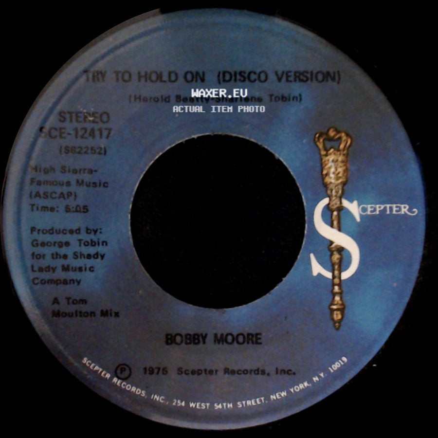 Bobby Moore - Try To Hold On / Try To Hold On (Disco Version) side B