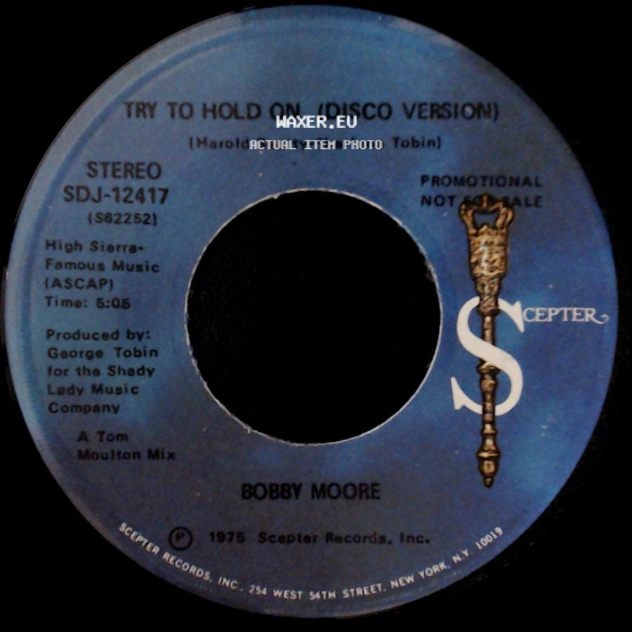 Bobby Moore - Try To Hold On / Try To Hold On (Disco Version) side B