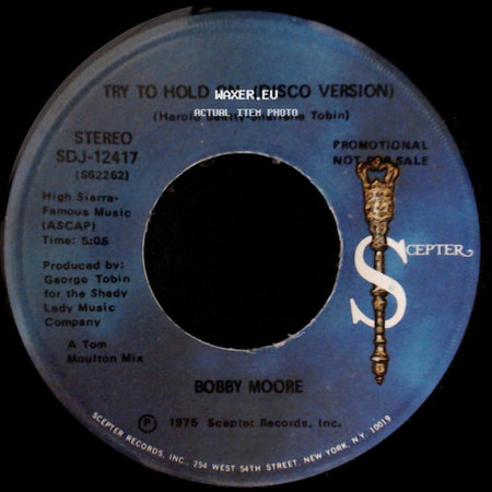 Bobby Moore - Try To Hold On / Try To Hold On (Disco Version) side B