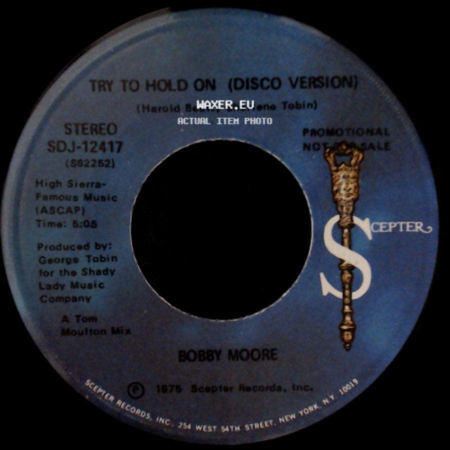 Bobby Moore - Try To Hold On / Try To Hold On (Disco Version) side B